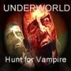 Underworld-Massive Hunt for Vampires 1.5