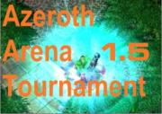Azeroth Arena Tournament 1.5