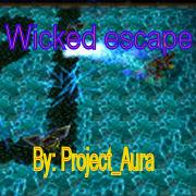 Wicked Escape