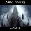 Mini Wars v0.8.2 Beta