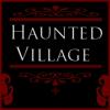 Haunted Village Finale