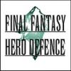 Final Fantasy Hero Defence