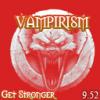 Vampirism - Get Stronger